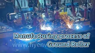 Manufacturing process of ground roller used on roll off container from HY ENVIROTECH