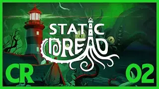 STATIC DREAD: The Lighthouse | 02 | #indiegames #staticdreadthelighthouse #staticdread