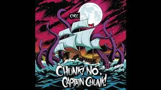 Chunk! No, Captain Chunk! - In Friends We Trust