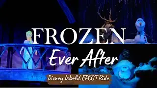 FROZEN EVER AFTER RIDE DISNEY WORLD EPCOT