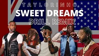 SWEET DREAMS - DRILL REMIX (FR, US & UK) (Prod : REVILO)