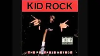 KID ROCK- throwback ~BALLZ IN UR MOUTH~(Noblelistix)