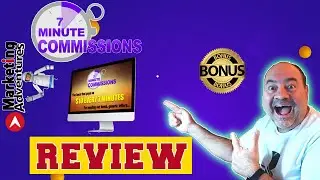7 Minute Commissions Review 👨&zwj;🚀Demo👨&zwj;🚀 WARNING 👨&zwj;🚀DON'T GET WITHOUT MY 👨&zwj;🚀CUSTOM 🔥 BONUSES!!🔥