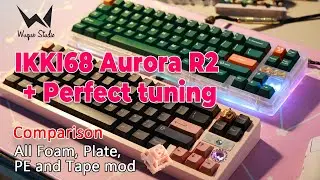IKKI68 Aurora R2 + Perfect tuning with Aurora Pink switches