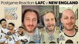 LAFC Fans INSTANT Reaction to Son's First Assist, Choini&egrave;re's First Goal, and 3 Pts On The Road