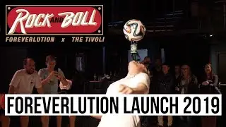 Foreverlution Launch 2019