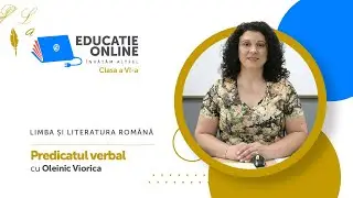 Limba și literatura română, Clasa a VI-a, Predicatul verbal