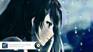 Paris Biohm & Taylr Renee - Left Behinds (&Pi;&Sigma;X&Omega;&Pi; &Delta;L&Delta;&Pi; Remix) | Bigroom Techno/Trance?