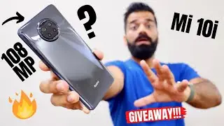 Xiaomi Mi 10i 5G - Watch Before You Buy - GIVEAWAY🔥🔥🔥