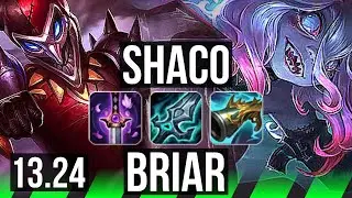 SHACO vs BRIAR (JNG) | Rank 3 Shaco, 13 solo kills, Legendary | BR Grandmaster | 13.24