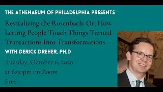 Revitalizing the Rosenbach with Derick Dreher