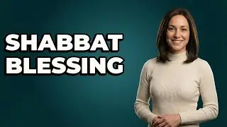 What Blessing Do We Say For Shabbat Candles?