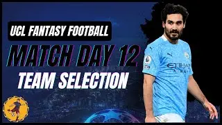 UCL Fantasy Matchday 12: Team Selection | SF - 2nd Leg |  | UEFA Champions League Fantasy 22/23