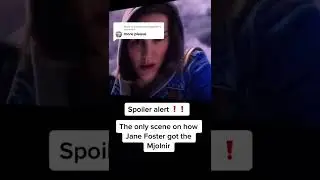 Jane Foster getting the Mjolnir | Thor love and thunder spoilers leak