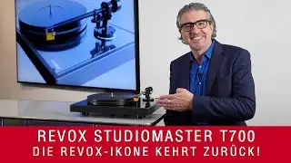 Revox Studiomaster T700 | Rückkehr der Plattenspieler-Ikone