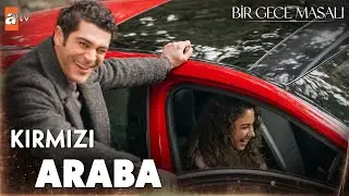 Mahir'in, Canfeza'ya sürprizi!🚗- Bir Gece Masalı 22. Bölüm