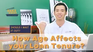 #EP19 How Age Affects Your Loan Tenure? The golden question which many buyers don't really know.