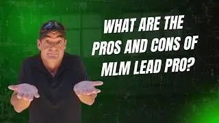 What are the pros and cons of MLM Lead Pro?