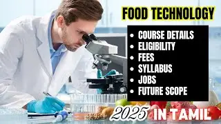 Food Technology Course details 2025 in Tamil