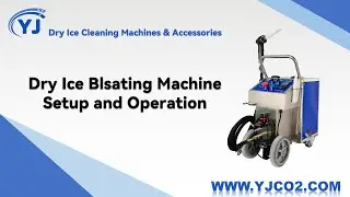 Dry Ice Cleaning Machine Operation Manual
