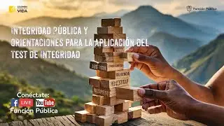 Integridad en el Servicio Público