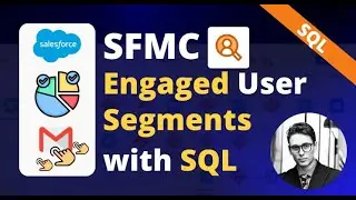 Marketing Cloud | Как создать сегмент вовлеченных пользователей с помощью SQL?