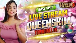 Coc Live 🔴 coc new update 😍 Base visit and attacks🔥#coclive #verticallivefeed #queenskill