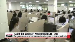 What is election nomination process based on &Prime;secured number&Prime;？   안심번호