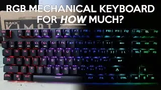 Rakk Kimat RGB Mechanical Keyboard | An In-Depth Review