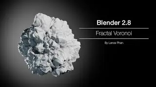 Fractal Voronoi in Blender