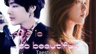 Taehyung x Y/N ❤️ Hindi Fanfiction | Love Is So Beautiful | Part 3 engagement 💍 special 💜 