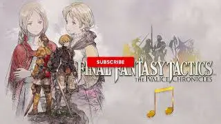 〖BGM〗FINAL FANTASY TACTICS The Ivalice Chronicles - CS; Fear Factor (CS; Fear After)