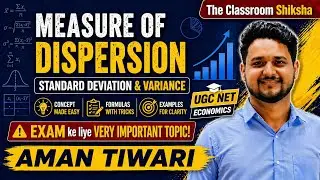 #20 UGC NET Economics | Standard deviation & Variance explained | Measure of Dispersion| Statistics 