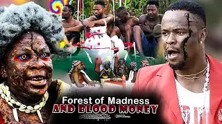 Forest Of Madness And Blood Money - Nigerian Movie (Zubby Michael)
