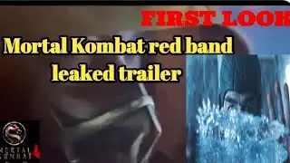 mortal kombat red band leaked trailer || hbo max mortal kombat trailer