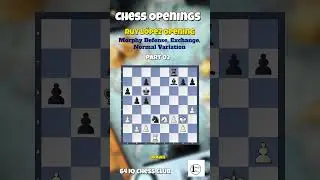 Ruy L&oacute;pez Opening Morphy Defense, Exchange,Normal Variation 2 #chess #mustwatch #chessgame #chesscom