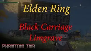 Elden Ring : The Black Carriage - Limgrave