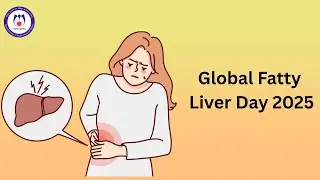 Global Fatty Liver Day 2025