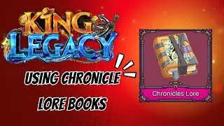 Using Chronicle lore books to get op passive abilities in king legacy