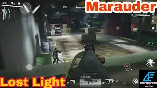 Marauder LOST LIGHT Gameplay | Lost Light Gameplay And Walkthrough For Android And IOS