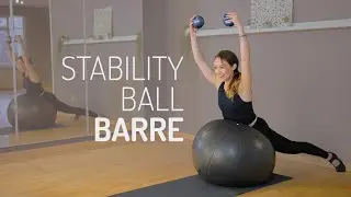 Stability Ball Barre | Full Body Mat Workout | Floor Barre | Balance & Strength