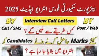 Interview date 2025 Airport security force | ASF Interview Call Letters 