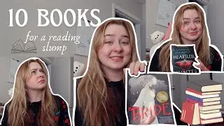 10 books to get you out of a reading slump || books that I will always recommend