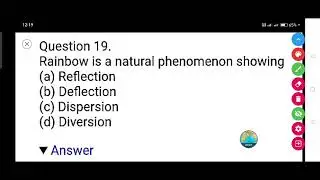 Rainbow is a natural phenomenon showing :- (a) Reflection (b) Deflection (c) Dispersion (d)Diversion