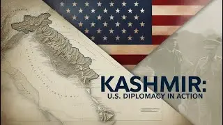 Kashmir U S Diplomacy in Action