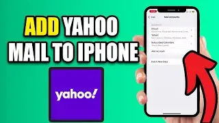How To Add Yahoo Mail To iPhone - New Method