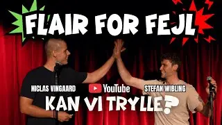 Flair For Fejl - Kan Vi Trylle? (EP. 2:6)