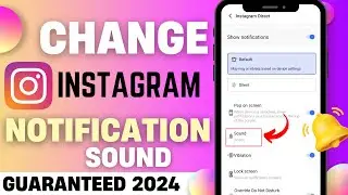 How to Change Instagram Notification Sounds 2024 (NEW UPDATE) | Android & IOS