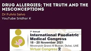 Drug Allergies; The Truth and The Misconceptions. Dr Fulvio Salvo