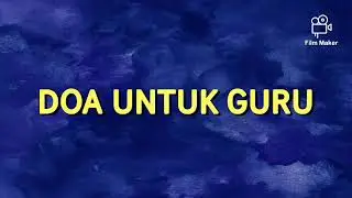 Doa Untuk Guru | Prayer For Teacher